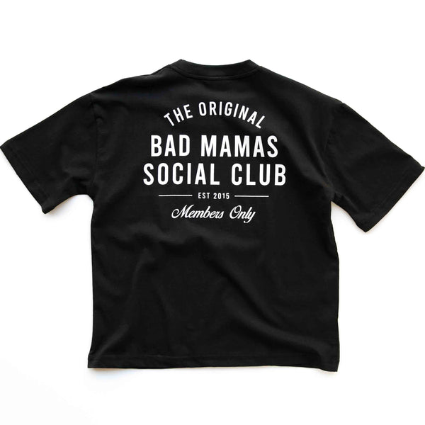 BAD MAMAS SOCIAL CLUB T-SHIRT - BLACK